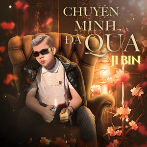 Chuyện Mình Đã Qua