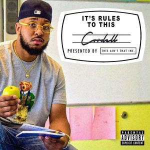 It's Rules to This (Explicit)