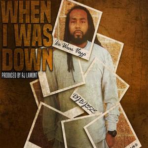 When I Was Down(feat. Icewear Vezzo & Shortydaprince) (Explicit)