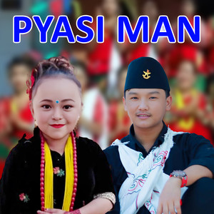 Pyasi Man