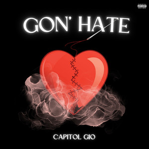 Gon'hate (Explicit)