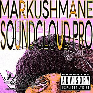 SOUNDCLOUD PRO (Explicit)