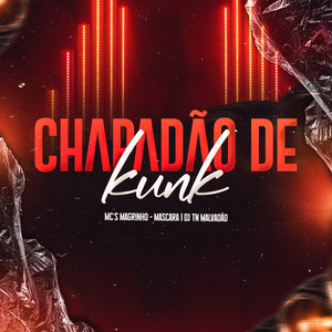 Chapadão de Kunk (Explicit)