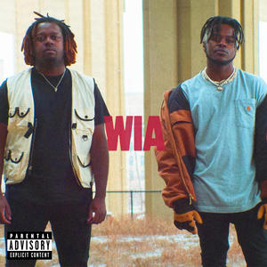 WIA (feat. Wave Chapelle) (Explicit)
