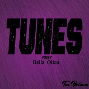 Tunes (feat. bells oliva)