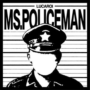 Ms Policeman (Explicit)