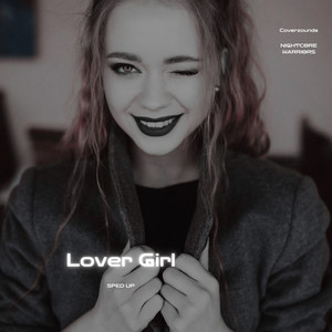 Lover Girl (Sped Up)