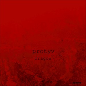 Dragon (Original Mix)