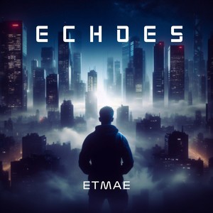 Echoes