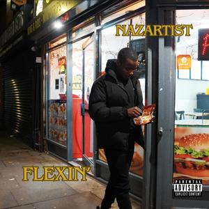 Flexin (Explicit)