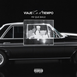 Pa' Que Baile (Explicit)