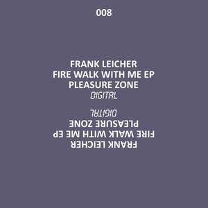 Fire Walk With Me EP