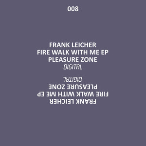 Fire Walk With Me (Original Mix)
