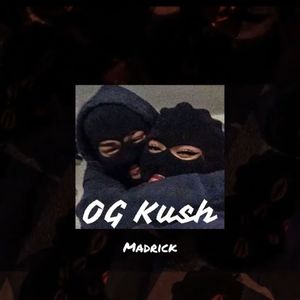 Og Kash (Explicit)