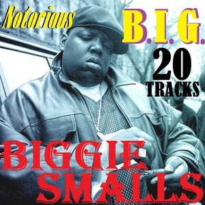 Notorious B.I.G.