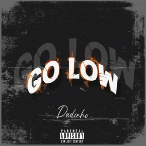 Go Low (Explicit)