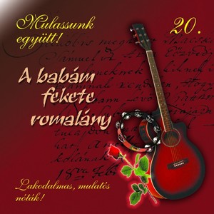 Mulassunk Együtt!, Vol. 20 (A Babám Fekete Romalány)