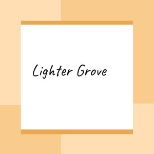 Lighter Grove