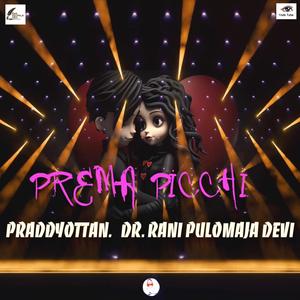 PREMA PICCHI (Explicit)