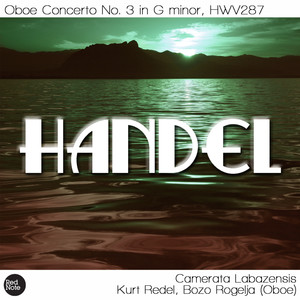 Handel: Oboe Concerto No. 3 in G minor, HWV287