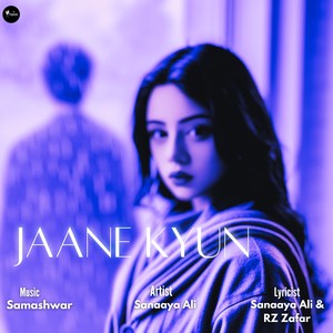 Jaane Kyun (Lo-fi Version)