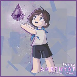 Amethyst (Remix)