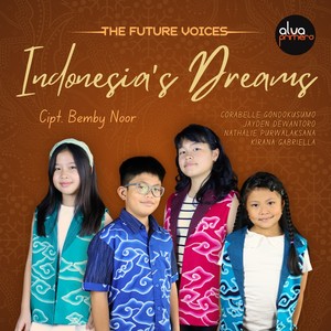 Indonesia's Dreams