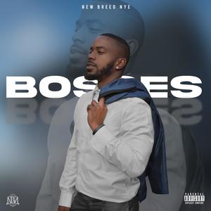 Bosses (Explicit)