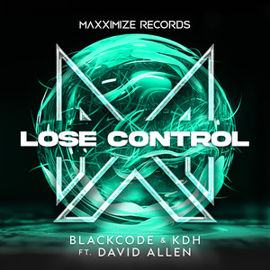 Lose Control (feat. David Allen) (Extended Mix)