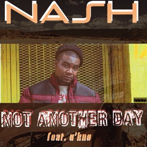 Not Another Day (feat. U'Kno)