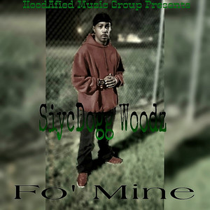 Fo Mine (Explicit)