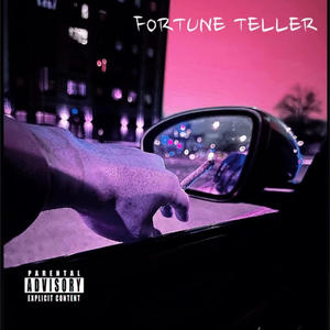 Fortune Teller (Explicit)