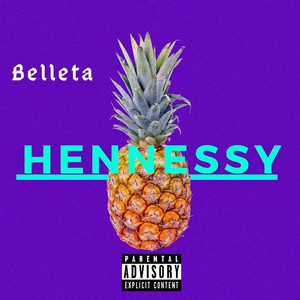 Hennessy (Explicit)