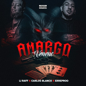 Amargo Veneno (Explicit)