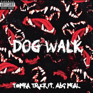 Dog Walk (Explicit)