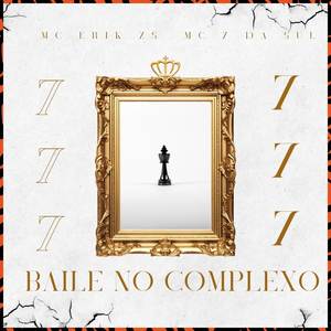 Baile no Complexo (Explicit)