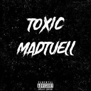 Toxic (Explicit)