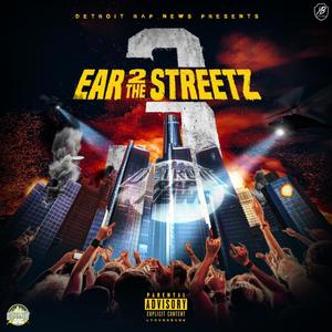 Ear 2 The Streetz, Vol. 3 (Explicit)