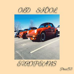 Old Skool Euorpeans, Vol. 1 (Instrumentals) [Explicit]