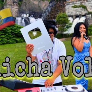 Chicha Vol Ocho Dj Andres Pinguil (feat. Mr.Willy & Lulu Pintado)