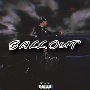 BALL OUT (Explicit)