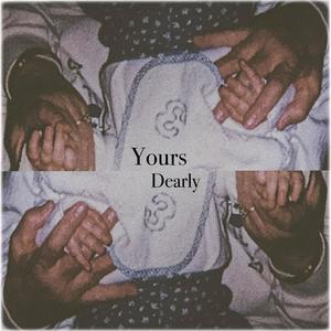 Yours Dearly