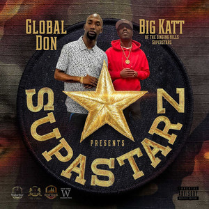 Global Don Big Katt of the Singing Hills SuperStars Presents SupaStarz (Explicit)