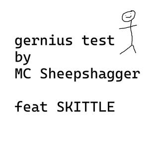 gernius test (feat. SKITTLE) [Explicit]