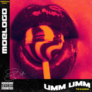 Umm Umm (Explicit)