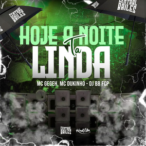 Hoje A Noite Ta Linda (Explicit)