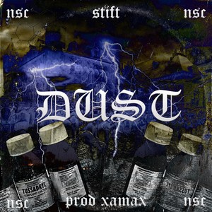 Dust (Explicit)