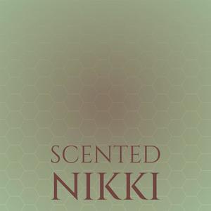 Scented Nikki