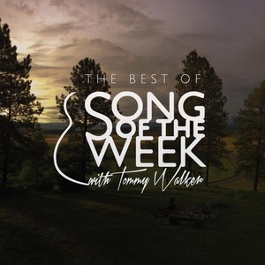 The Best of Song of the Week