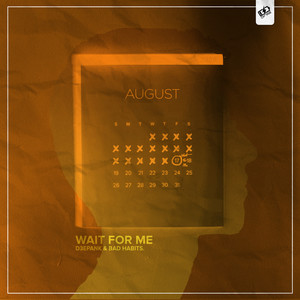 Wait For Me